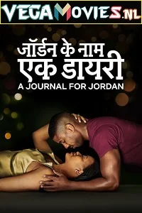 A journal for jordan - VEGAMovies, Vegamovies nl