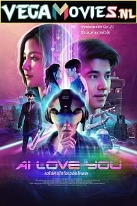 Ai love you 2022 - VEGAMovies, Vegamovies nl