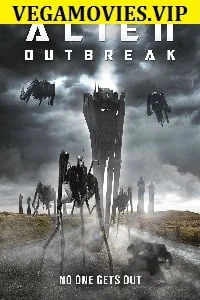 Alien outbreak 2020 - VEGAMovies, Vegamovies nl