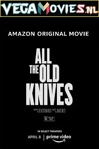 All the old knives 2022 posters - VEGAMovies, Vegamovies nl