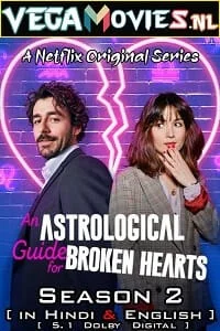 An astrological guide for broken hearts - VEGAMovies, Vegamovies nl