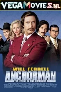 Anchorman the legend of ron burgundy - VEGAMovies, Vegamovies nl