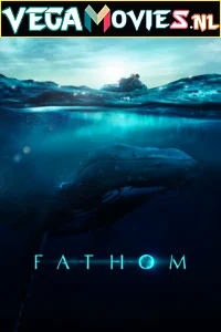 Apple tv fathom 2021 - VEGAMovies, Vegamovies nl