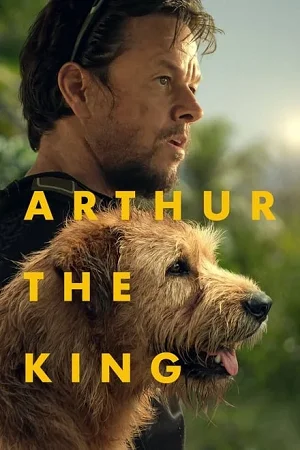 Arthur the king 2024 english