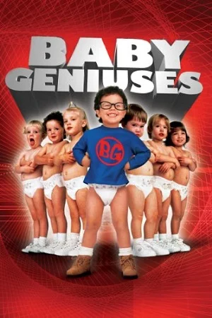 Baby geniuses 1999 poster - VEGAMovies, Vegamovies nl