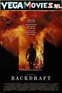 Backdraft 1991x - VEGAMovies, Vegamovies nl