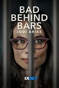 Bad behind bars jodi arias - VEGAMovies, Vegamovies nl