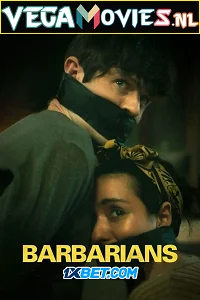 Barbarians - VEGAMovies, Vegamovies nl