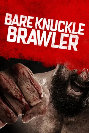 Bare knuckle brawler