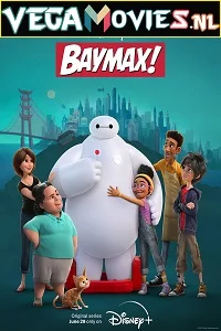 Baymax - VEGAMovies, Vegamovies nl