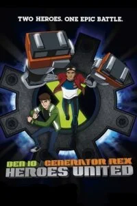 Ben 10generator rex heroes united