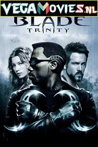 Blade trinity 2004 hindi - VEGAMovies, Vegamovies nl