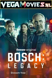 Bosch legacy - VEGAMovies, Vegamovies nl