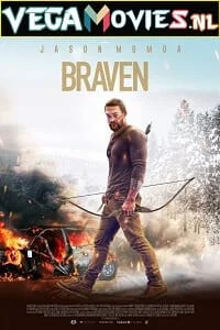 Braven 2018 poster - VEGAMovies, Vegamovies nl