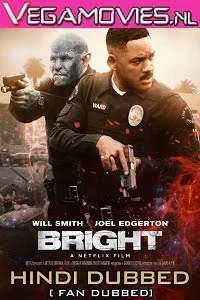 Bright 2017 - VEGAMovies, Vegamovies nl