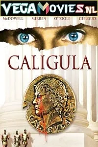 Caligula 1979 - VEGAMovies, Vegamovies nl