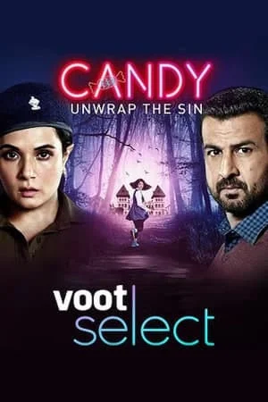 Candy 2021 s01 hindi voot selects web series 1 - VEGAMovies, Vegamovies nl