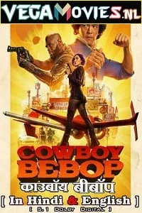 Cowboy bebop netflix - VEGAMovies, Vegamovies nl