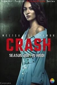 Crash season 1 - VEGAMovies, Vegamovies nl