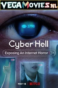 Cyber hell exposing an internet horror 2022 - VEGAMovies, Vegamovies nl