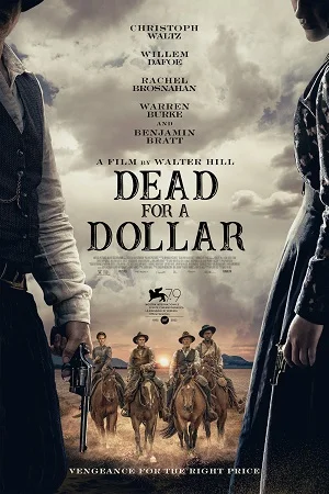 Dead for a dollar 2022 poster - VEGAMovies, Vegamovies nl