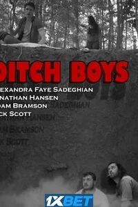 Ditch boys