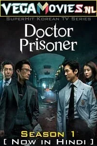 Doctor prisoner hindi dubbed - VEGAMovies, Vegamovies nl