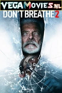 Dont breathe 2 2021 poster - VEGAMovies, Vegamovies nl