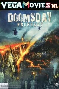 Doomsday prophecy 2011 hindi - VEGAMovies, Vegamovies nl