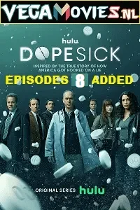 Dopesick season 1 8 - VEGAMovies, Vegamovies nl