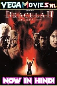 Download dracula 2 ascension 2003 - VEGAMovies, Vegamovies nl