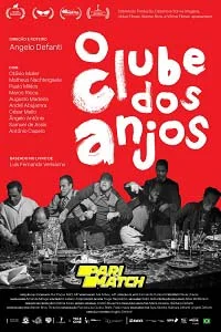 Download o clube dos anjos 2022 voice over full movie 720p - VEGAMovies, Vegamovies nl