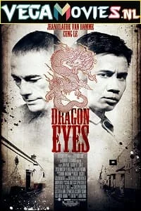 Dragon eyes 2012 - VEGAMovies, Vegamovies nl