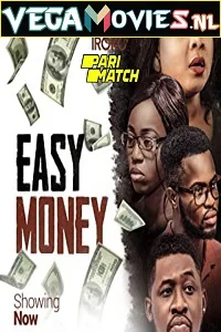 Easy money - VEGAMovies, Vegamovies nl