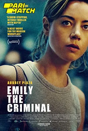 Emily the criminal - VEGAMovies, Vegamovies nl