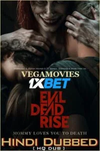 Evil dead rise hindi hq dub vega - VEGAMovies, Vegamovies nl