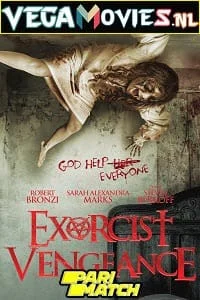 Exorcist vengeance - VEGAMovies, Vegamovies nl