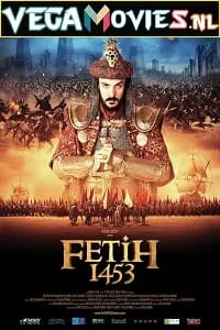 Fetih 1453 hindi dubbed - VEGAMovies, Vegamovies nl