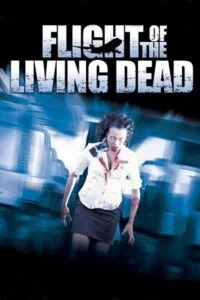 Flight of the living dead - VEGAMovies, Vegamovies nl