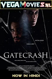 Gatecrash 2020 - VEGAMovies, Vegamovies nl