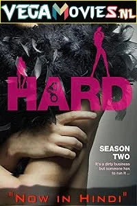 Hard season 2 hindi dubbed - VEGAMovies, Vegamovies nl