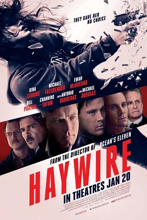 Haywire 2011 poster - VEGAMovies, Vegamovies nl