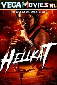 Hellkat 2021 - VEGAMovies, Vegamovies nl