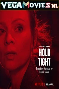 Hold tight season 1 posterss - VEGAMovies, Vegamovies nl