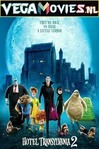 Hotel transylvania 2 2015 hindi poster - VEGAMovies, Vegamovies nl