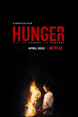 Hunger 2023 poster - VEGAMovies, Vegamovies nl