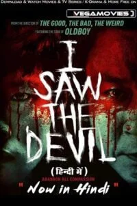 I saw the devil hindi dubbed vega p0ster - VEGAMovies, Vegamovies nl