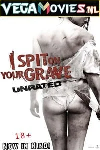 I spit on your grave 2010 full movie - VEGAMovies, Vegamovies nl