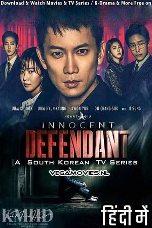 Innocent defendant season 1 dubbed in hindi korean tv series - VEGAMovies, Vegamovies nl