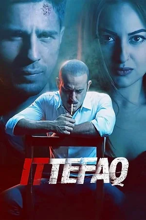 Ittefaq 2017 - VEGAMovies, Vegamovies nl